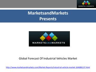 Global Forecast Of Industrial Vehicles Market