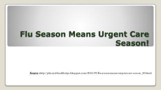 Flu Season Means Urgent Care Season!