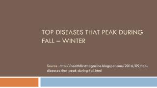 Top Diseases that peak during fall – winter