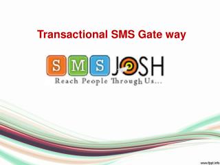 Bulk transactional sms gateway | Online bulk sms services - SMSJOSH