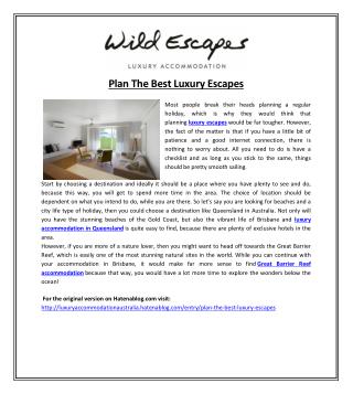 Plan The Best Luxury Escapes