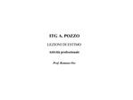 ITG A. POZZO LEZIONI DI ESTIMO Attivit professionale Prof. Romano Oss