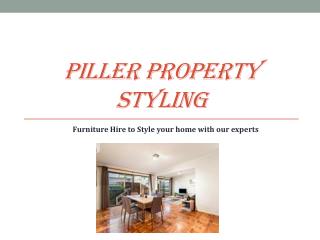 Furniture Hire to Style Your Home with Our Experts – Piller Property Styling