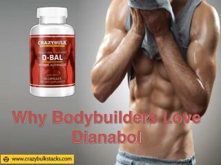 Why Bodybuilders Love Dianabol