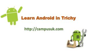 Learn Android in Trichy