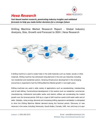 Drilling Machine Market Analysis, Size, Share, Growth, Industry Trends and Forecast to 2024 | Hexa Research