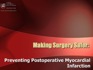 Making Surgery Safer: