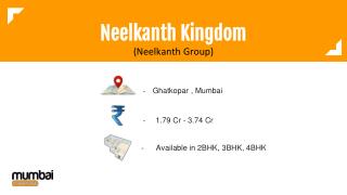 Neelkanth Kingdom by Neelkanth Group-Ghatkopar