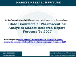 Global Commercial Pharmaceutical Analytics Market Research Report- Forecast To 2027