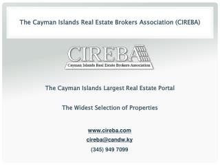 Buy the right Cayman property through the multiple listing system (MLS)