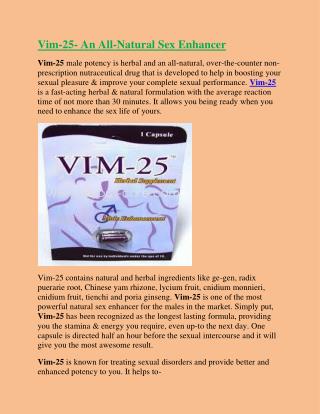 Vim-25- An All-Natural Sex Enhancer