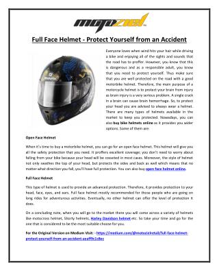 Full Face Helmet - Protect Yourself from an Accident