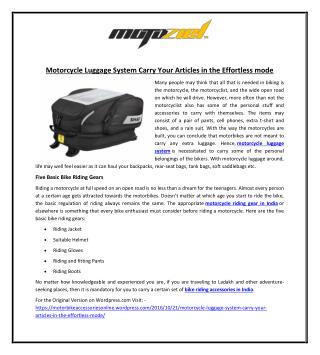 Motorcycle Luggage System Carry Your Articles in the Effortless mode