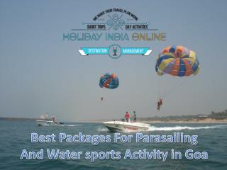 Best Packages For Parasailing And Watersports Activity in Goa