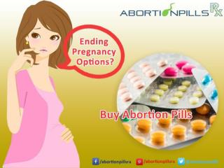 Ending Pregnancy Options- Buy Abortion Pills