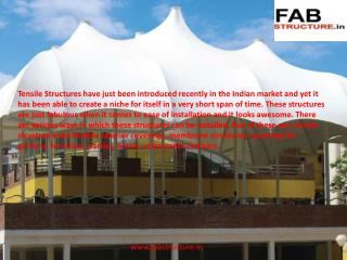 Tensile Structure Manufacturer In India