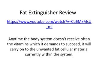 Fat Extinguisher Review