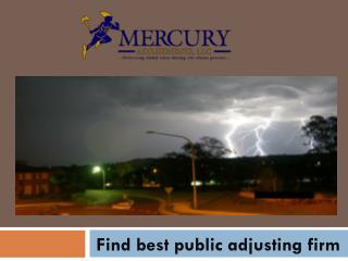 Hire professional Public Insurance Adjusters