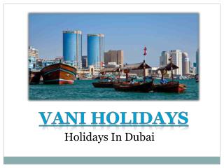 Dubai Travel Agents | Travel Packages Dubai