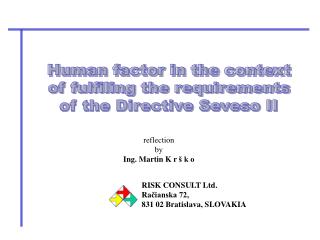 Human factor in the context of fulfiling the requirements of the Directive Seveso II