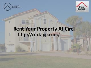 Rent Your Property At Circl | Toronto Ontario Canada