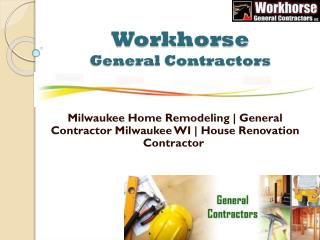 Select The Best House Renovation Contractor