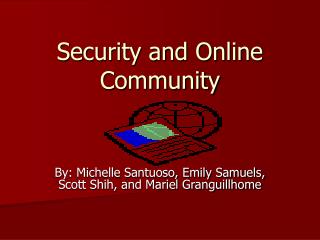 Security and Online Community