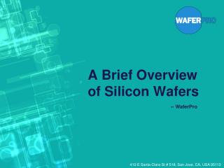 A Brief Overview of Silicon Wafers