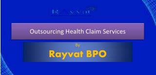 Benefits of Outsourcing Health Claim Services