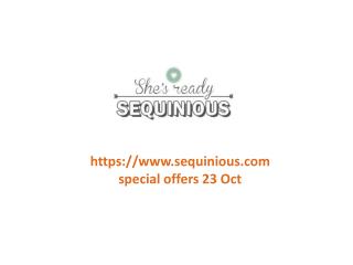 www.sequinious.com special offers 23 Oct