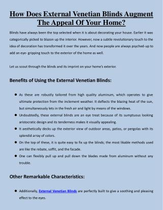 How Does External Venetian Blinds Augment The Appeal Of Your Home?