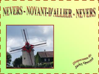 NEVERS - NOYANT-D'ALLIER - NEVERS