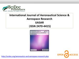 International Journal of Aeronautical Science & Aerospace Research ISSN 2470-4415