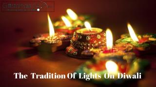 The Tradition of Lights on Diwali