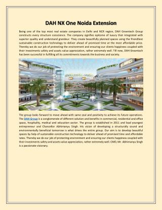 Dah nx one noida extension