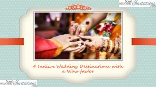 4 Indian Wedding Destinations with a Wow factor