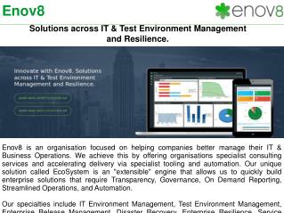 Specialist In IT& Test Environment Management Solutions | Enov8