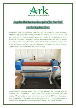 Regular Maintenance is required for Your Roll Laminating Machines