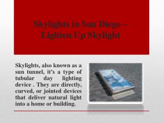 Best Skylights Services in Skylights San Diego