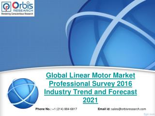 2016-2021 Global Linear Motor Market Professional Survey Trend & Development Study