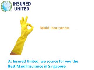 Maid Insurance Singapore