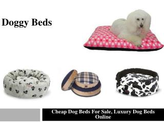Doggy Beds - Popular Dog Beds Online
