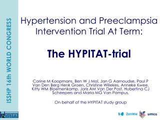 Hypertension and Preeclampsia Intervention Trial At Term: The HYPITAT-trial