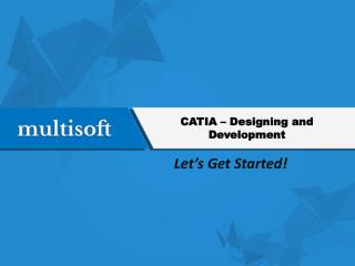 CATIA – Designing and Development