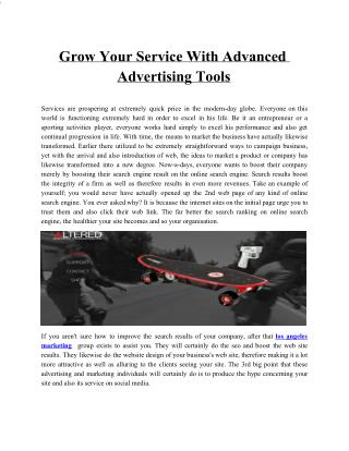 Grow Your Service With Advanced Advertising Tools