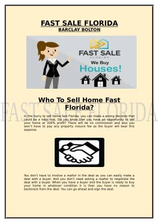 Who To Sell Home Fast Florida?