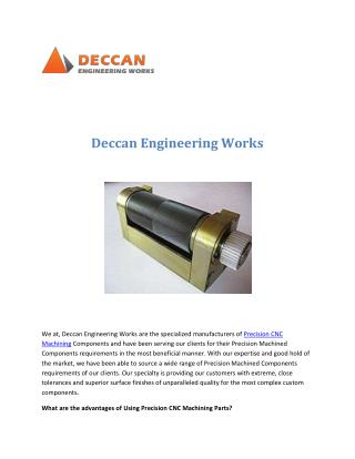 What are the advantages of Using Precision CNC Machining Parts?