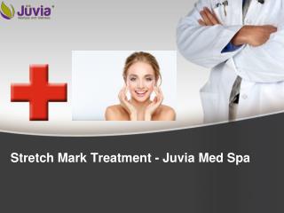 Stretch Mark Treatments - Juvia Med Spa