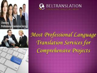 Most professional language translation services for comprehensive projects
