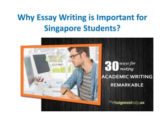 Custom Essay Help Service in Singapore From MyAssignmenthelp.com Experts